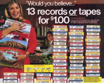  ??  ?? Offers like this from Columbia House were hard to resist for music fans in the 1970s, ’80s and ’90s.