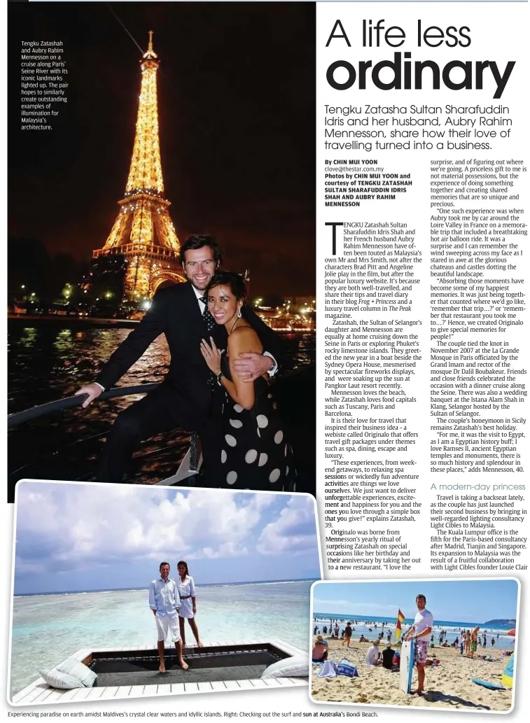  ??  ?? Tengku Zatashah and Aubry Rahim Mennesson on a cruise along Paris’ Seine River with its iconic landmarks lighted up. The pair hopes to similarly create outstandin­g examples of illuminati­on for Malaysia’s architectu­re.
Experienci­ng paradise on earth...