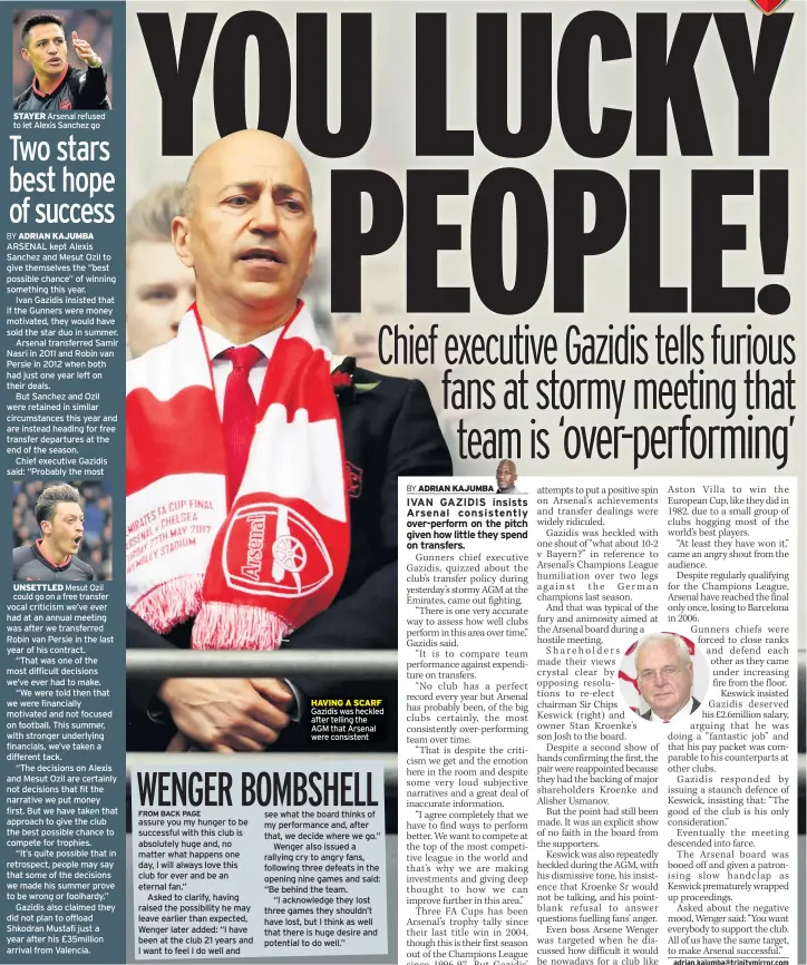  ??  ?? HAVING A SCARF Gazidis was heckled after telling the AGM that Arsenal were consistent