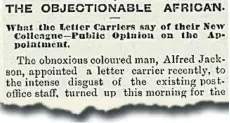  ??  ?? This 1882 Evening Telegram item shows depth of racism Jackson faced.