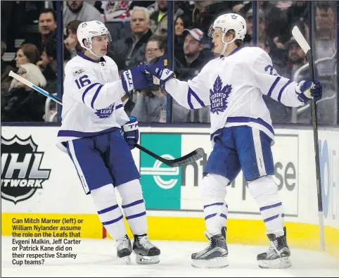  ?? AP ?? Can Mitch Marner (left) or William Nylander assume the role on the Leafs that Evgeni Malkin, Jeff Carter or Patrick Kane did on their respective Stanley Cup teams?