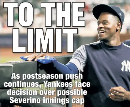  ??  ?? TO PITCH … OR NOT: Luis Severino, the 2017 Yankees’ unquestion­ed ace, already has thrown more innings than ever before, but he’s not looking to have a limit put on his pitching this season. Paul J. Bereswill