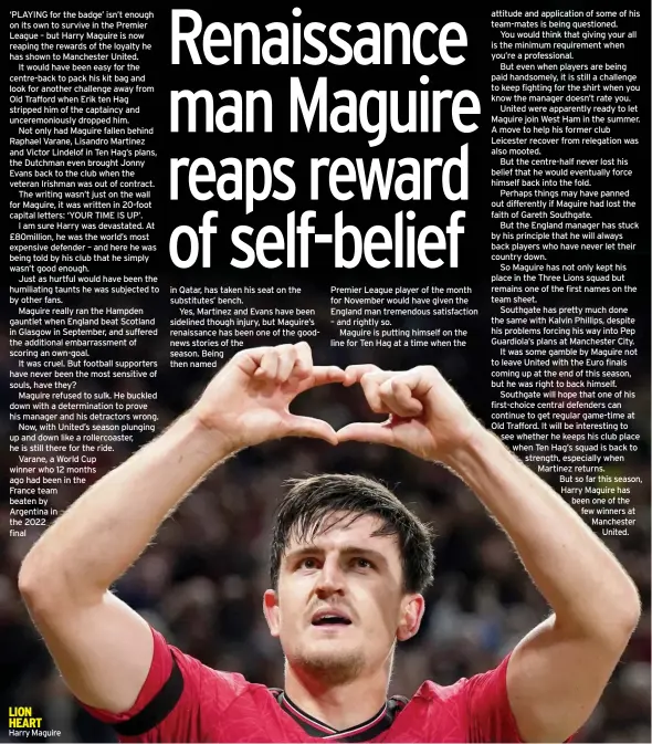  ?? ?? LION HEART Harry Maguire