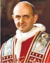  ??  ?? Papa Paulo VI