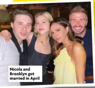  ?? ?? Nicola and Brooklyn got married in April