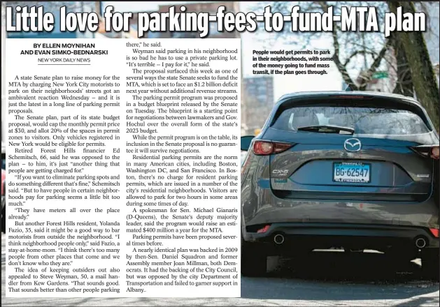 ?? ?? People would get permits to park in their neighborho­ods, with some of the money going to fund mass transit, if the plan goes through.