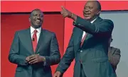  ?? (AFP) ?? A file photo of Kenya’s Deputy President William Ruto (left) with President Uhuru Kenyatta in Nairobi