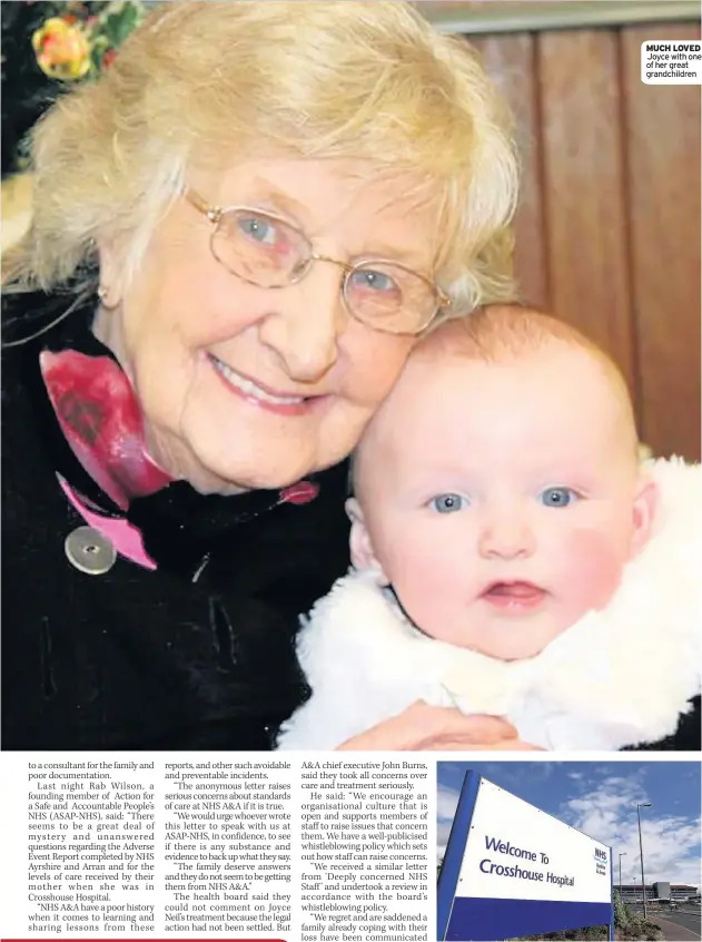  ??  ?? REVIEW MUCH LOVED Joyce with one of her great grandchild­ren Crosshouse Hospital where great-granny Joyce passed away