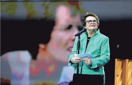  ?? AL BELLO/GETTY IMAGES ?? Billie Jean King says her equality efforts are not just for women. “I fought for pro tennis. In team tennis (World TeamTennis), we have equal men and women. I've always fought for everyone.”