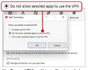  ?? ?? Use Expressvpn’s split tunnelling to exclude specific apps from its protection