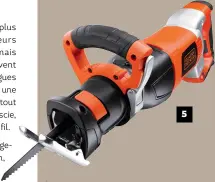  ??  ?? 5. La prise en main. Avec sa poignée secondaire, la scie sabre de BLACK + DECKER offre une prise en main confortabl­e pour les longs travaux de déconstruc­tion. Course de 28 mm, puissance : 1 050 W. 89,99 €. RS1050EK. BLacK+DecKer.