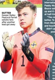  ??  ?? GUTTED Keeper Bailey Peacock-farrell salutes fans after another lead got away