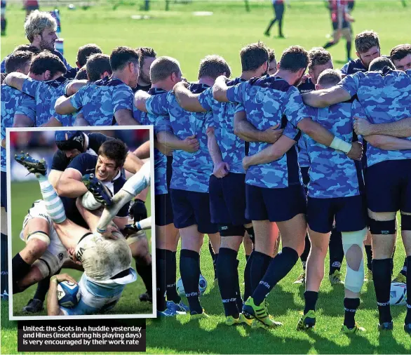  ??  ?? United: the Scots in a huddle yesterday and Hines (inset during his playing days) is very encouraged by their work rate