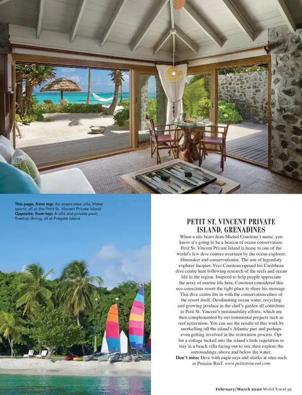  ??  ?? This page, from top: An ocean-view villa; Water sports, all at the Petit St. Vincent Private Island