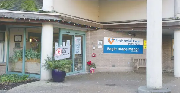  ?? MIKE BELL ?? Residents of care homes such as Eagle Ridge Manor in Port Moody soon will get their second shot of vaccine.