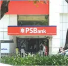  ??  ?? PHILIPPINE Savings Bank saw its income inch up at end-September.