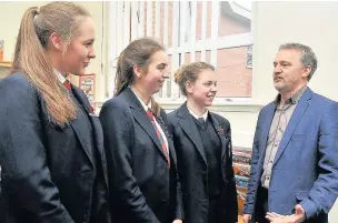  ??  ?? ●● King’s pupils Lauren Hayward, Fran Southern and Verity Griffin with life coach Tom Rushworth