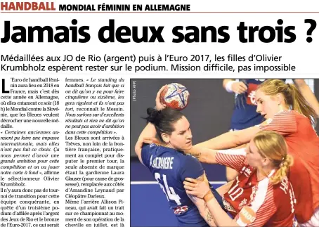  ??  ?? Top départ ce soir ( h) contre la Slovénie pour les Bleues d’Alexandra Lacrabère.