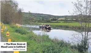  ?? Stephen Sumner ?? > The River Avon at Mead Lane in Saltford