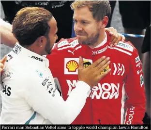  ??  ?? Ferrari man Sebastian Vettel aims to topple world champion Lewis Hamilton