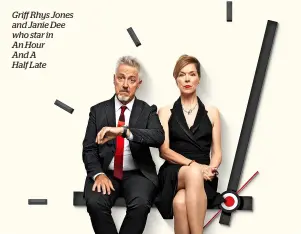  ?? ?? Griff Rhys Jones and Janie Dee who star in An Hour And A Half Late