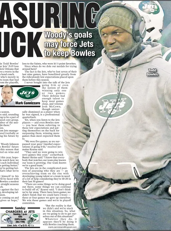  ??  ?? Todd Bowles