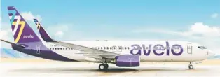  ?? AVELO ?? Avelo Airlines says it will begin flying later this month to 11 destinatio­ns from Burbank.