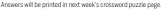  ?? ?? Answers will be printed in next week’s crossword puzzle page.