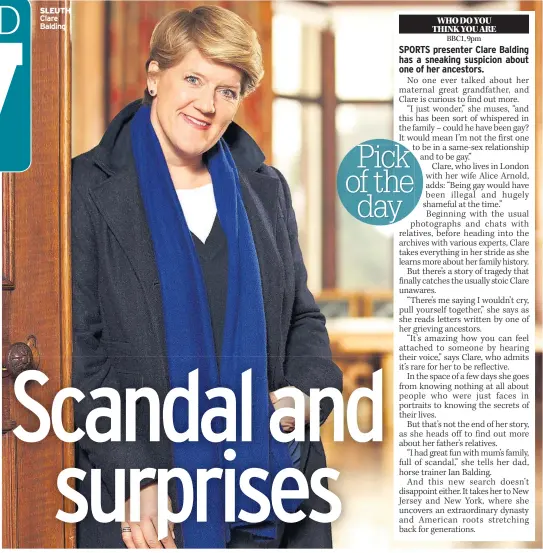  ??  ?? SLEUTH Clare Balding