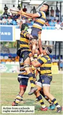  ??  ?? Action from a schools rugby match (File photo)