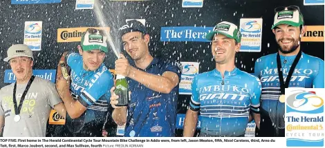  ?? Picture: FREDLIN ADRIAAN ?? TOP FIVE: First home in The Herald Continenta­l Cycle Tour Mountain Bike Challenge in Addo were, from left, Jason Meaton, fifth, Nicol Carstens, third, Arno du Toit, first, Marco Joubert, second, and Max Sullivan, fourth