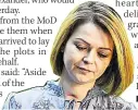  ??  ?? POISONED Yulia Skripal