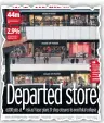  ??  ?? TROUBLE Our story on House of Fraser collapse