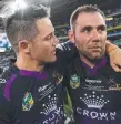  ??  ?? Cooper Cronk and Cameron Smith after the grand final.