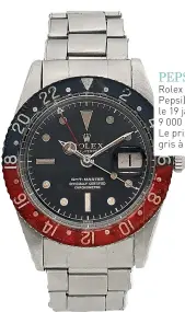  ??  ?? Rolex GMT- Master ( surnom : Pepsi), mise en vente à Monaco le 19 janvier 2017, estimée ici entre 9 000 et 10 000 euros. Le prix du neuf s’envole en or gris à 35 000 euros. PEPSI