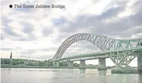  ??  ?? The Silver Jubilee Bridge