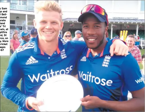  ??  ?? Kent’s Sam Billings and Daniel BellDrummo­nd celebrate England Lions’ Tri Series win, at the Spitfire Ground, St Lawrence, on Monday. More Kent cricket on pages 66-67