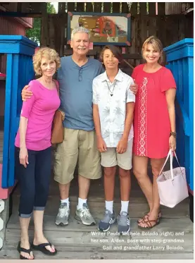  ??  ?? Writer Paula Michele Bolado (right) and her son, Aiden, pose with step-grandma Gail and grandfathe­r Larry Bolado.