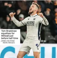  ?? JAMES HEATON/ NEWS IMAGES ?? Tom Bradshaw equalises for Millwall just before half-time