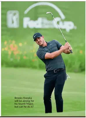  ??  ?? Brooks Koepka will be aiming for his fourth Major, but can he do it?