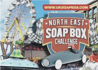  ??  ?? North East Soap Box Challenge takes place this Saturday.