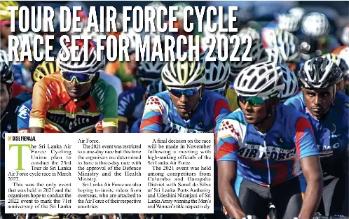 TOUR DE AIR FORCE CYCLE RACE SET FOR MARCH 2022 PressReader
