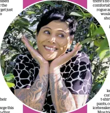  ??  ?? There’s no denying that Anika Moa is more comfortabl­e and excited when going rogue and asking questions that would make even the most shocking of shock jocks blush.