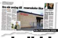  ??  ?? Från 7 december 2019.