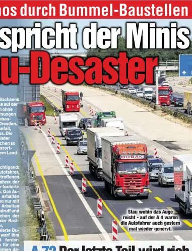  ??  ?? Stau wohin das Auge reicht - auf der A 4 waren die Autofahrer auch gestern
mal wieder genervt.