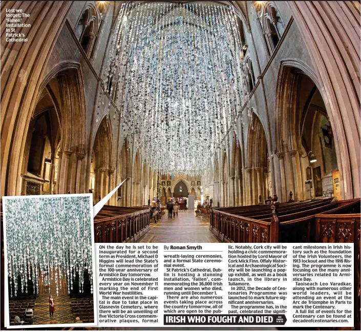  ??  ?? Lest we forget: The ‘Fallen’ installati­on in St Patrick’s Cathedral