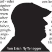  ??  ?? Von Erich Nyffenegge­r