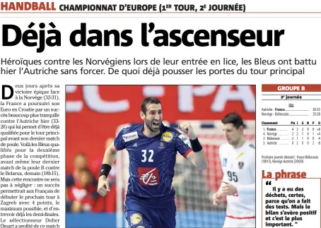  ?? (Photo EPA/MAXPPP) ?? Raphaël Caucheteux le Raphaëlois a réussi son entrée en scène sous l’habit de lumière bleu : quatre buts au compteur !