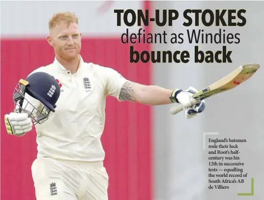  ?? — Reuters ?? England’s Ben Stokes celebrates his century.