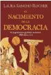  ??  ?? EL NACIMIENTO DE LA DEMOCRACIA
Laura Sancho Rocher
Ático de los Libros, Barcelona, 2021, 336 pp., 22,90 ¤